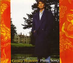 George Harrison - Pirate Songs