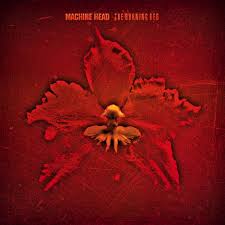 Machine Head - Burning Red