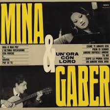 Mina - Mina & Gaber: Un'Ora Con Loro