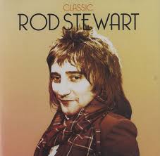Rod Stewart - The Classic Years
