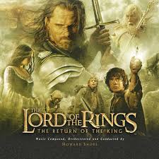 Soundtracks - Lord Of The Rings Return Of The King