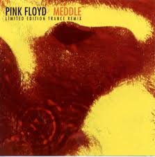 Pink Floyd - Meddle: Limited Edition Trance Remix