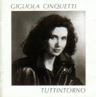 Gigliola Cinquetti - Tuttintorno