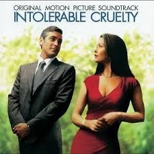 Soundtracks - Intolerable Cruelty