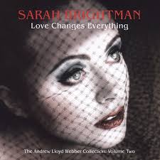 Sarah Brightman - Love Changes Everything