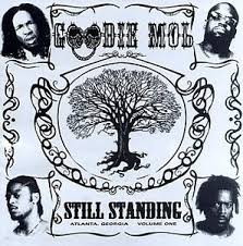 Goodie Mob - Still Standing