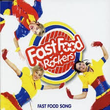 Fast Food Rockers - Fast Food Song