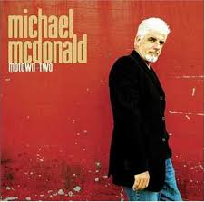 Michael Mcdonald - Motown Two