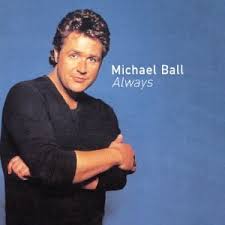 Michael Ball - Always
