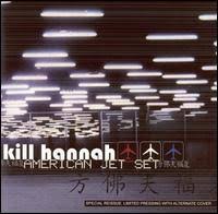 Kill Hannah - A New Medicine