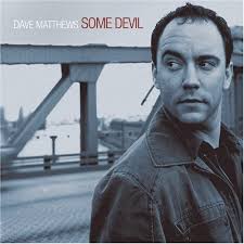 Dave Matthews Band - Some Devil