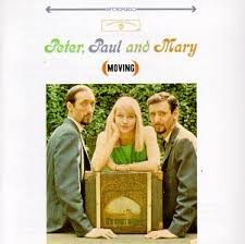 Peter, Paul & Mary - Moving