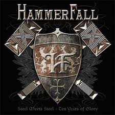 Hammerfall - Steel Meets Steel: 10 Years Of Glory