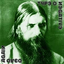 Type O Negative - Dead Again