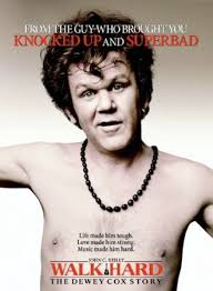 Dewey Cox - Walk Hard: The Dewey Cox Story