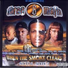 Three 6 Mafia - When The Smoke Clears Sixty 6, Sixty 1