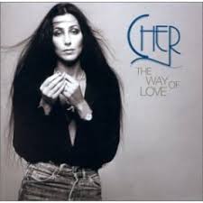 Cher - The Way Of Love