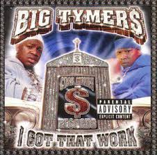 Big Tymers - I Got That Work