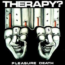 Therapy - Pleasure Death