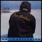 Roches - No Trespassing