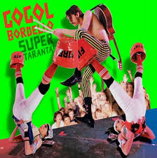 Gogol Bordello - Your Country