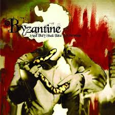 Byzantine - ...And They Shall Take Up Serpents
