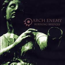 arch enemy burning bridges