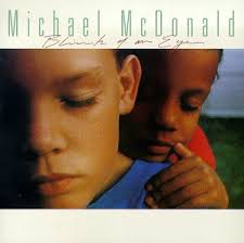Michael Mcdonald - Blink Of An Eye