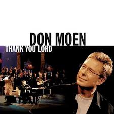 Don Moen - Thank You Lord