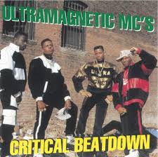 Ultramagnetic Mc's - Critical Beatdown