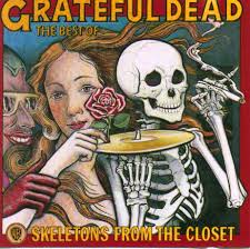 Grateful Dead - Skeletons From The Closet