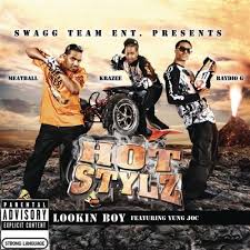 Hotstylz Feat. Yung Joc - Lookin Boy