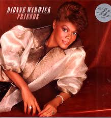 Dionne Warwick - Friends