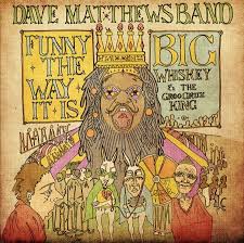 Dave Matthews Band - Big Man On Campus