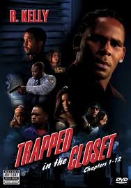 R. Kelly - Trapped In The Closet