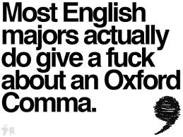 fuck about an oxford comma