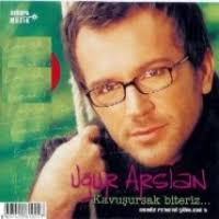 Kavuşursak Biteriz von Uğur Arslan Orijinal CD