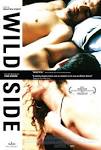 Wild Side: Extra Large Movie Poster Image - Internet Movie Poster.