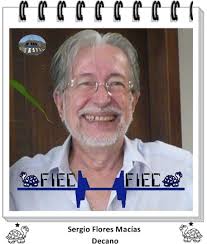 El día miércoles 30 de marzo de 2011, en el Decanato de la FIEC tuvo lugar una entrevista con Sergio Eloy Flores Macías, docente, investigador y actualmente ... - sergio-flores5