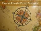 How to Plan the Perfect Sabbatical
