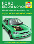 Haynes Manual Ford Escort & Orion Petrol (Sept 1990 - 2000)