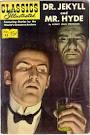 Classic Comics #13 DR JEKYLL & MR. HYDE by Robert Louis Stevenson