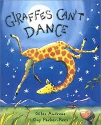 Giraffes Can't Dance (Ages Giraffes Can't Dance (Ages