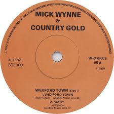 45cat - Mick Wynne And Country Gold - Wexford Town - SRT - UK - mick-wynne-and-country-gold-wexford-town-1979