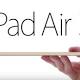 New iPad Air 3 release updates: iPad Air 2 receives $250 discount - YIBADA English