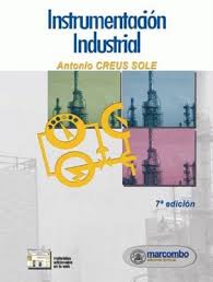Instrumentacion Industrial: Antonio Creus Solé, 6ta Ed ... - 9788426713612