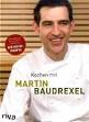 Kochen mit Martin Baudrexel. Gebundenes Buch