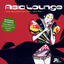 Asia Lounge: Asian Flavoured Club Tunes: 2nd Floor (disc 1