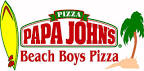 BEACH BOYS PIZZA PAPA JOHNS