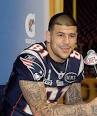Aaron Hernandez Banned From Patriots Facility | Robert Littal ...